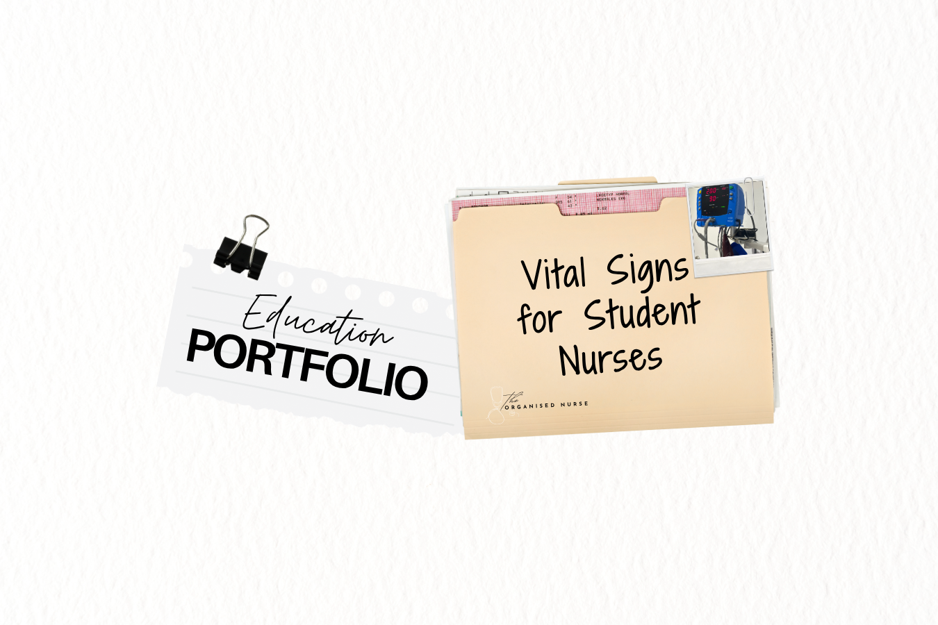 The Nursing Student’s Guide to Vital Signs