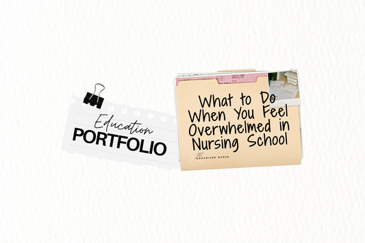 What to Do When You Feel Overwhelmed in Nursing School
