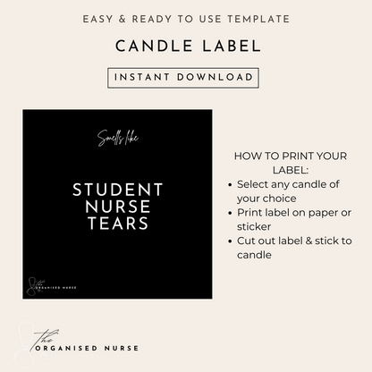 Candle Label 'Student Nurse Tears'