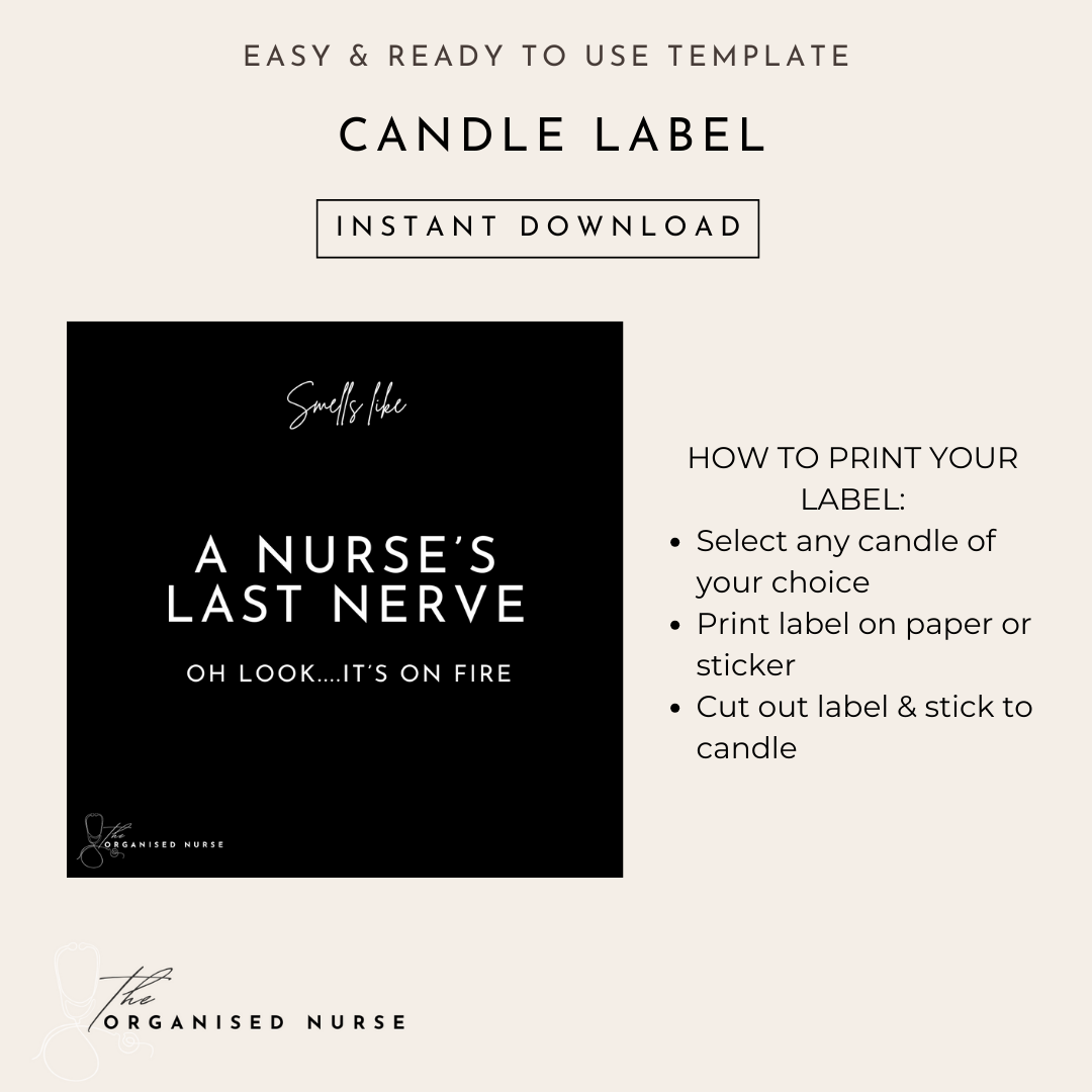 Candle Label 'A Nurses Last Nerve'