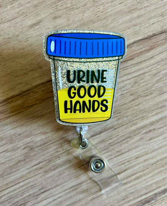 Badge Reel - Urine Good Hands